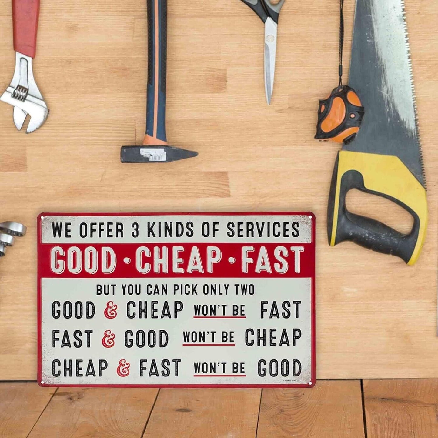 Open Road Brands Good Cheap Fast Services Embossed Metal Sign